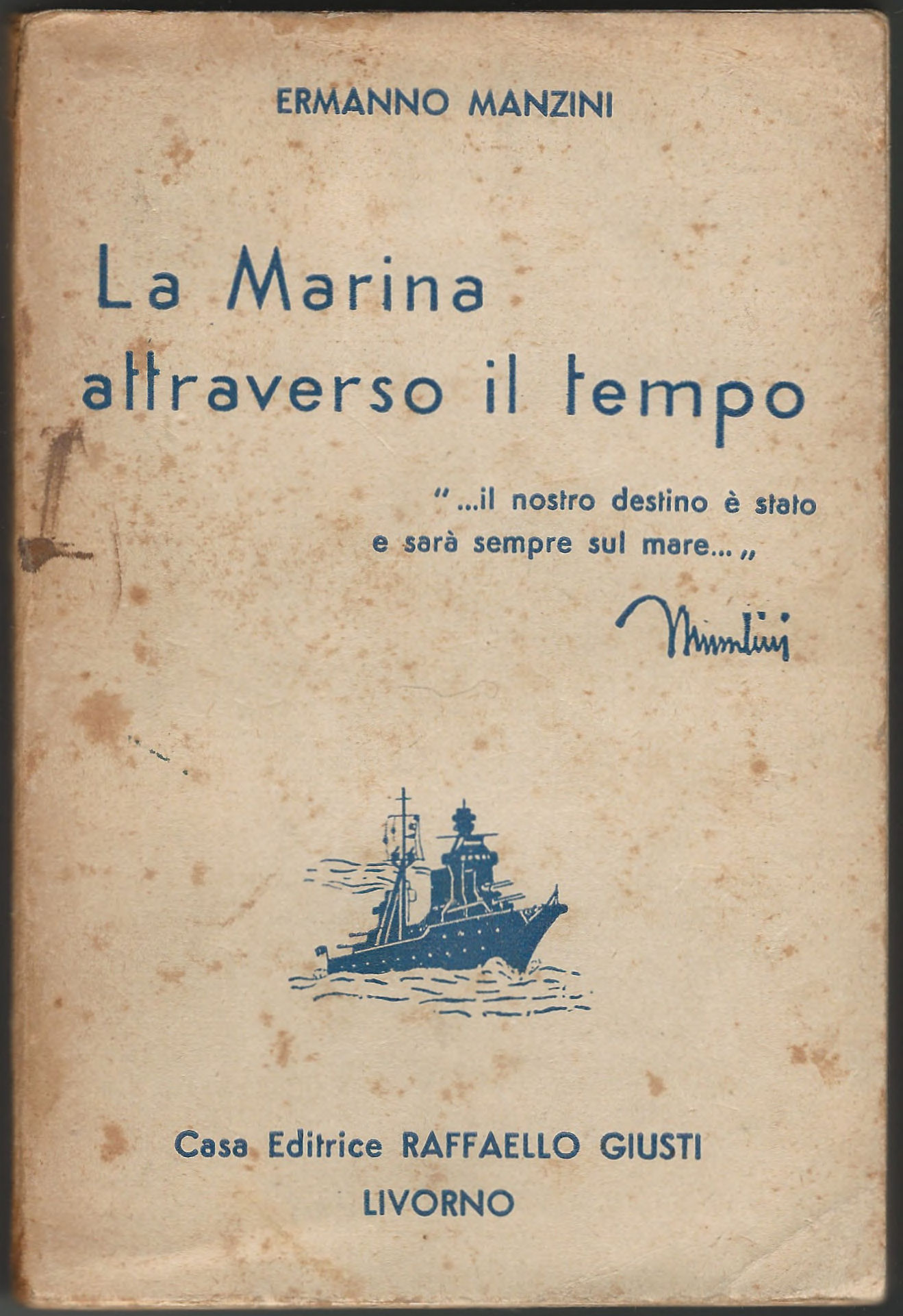 La Marina attraverso il tempo.