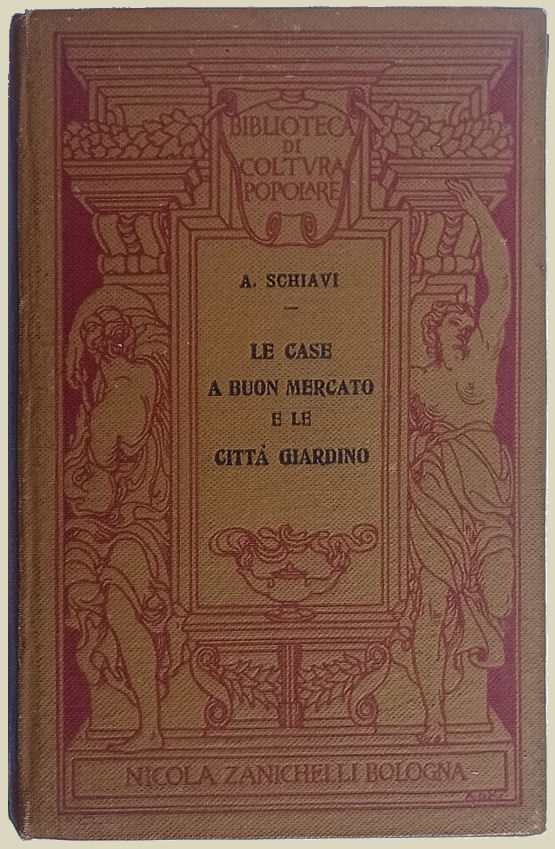 Le case a buon mercato e le città giardino.