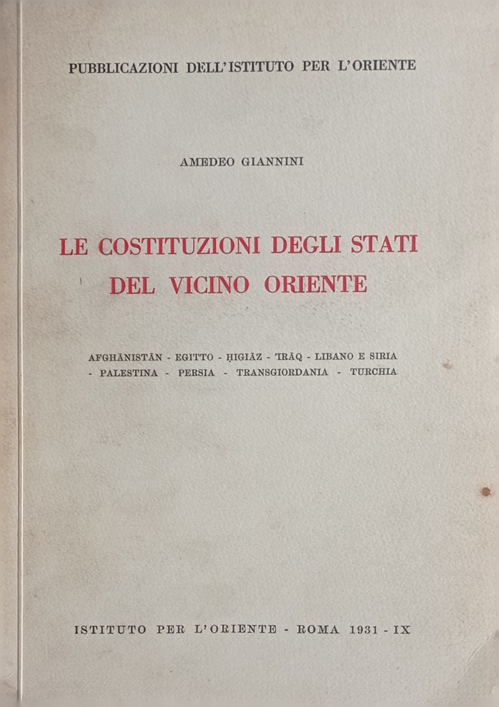 Le costituzioni degli stati del vicino Oriente.