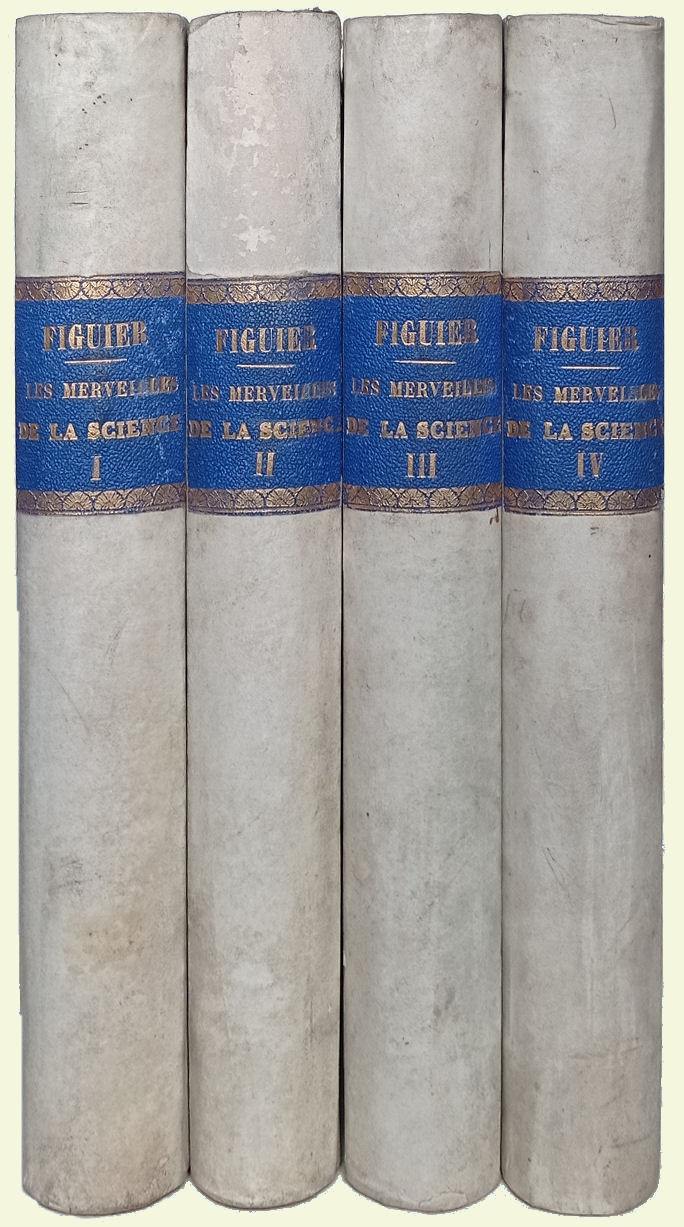 Les merveilles de la science ou description populaire des inventions …