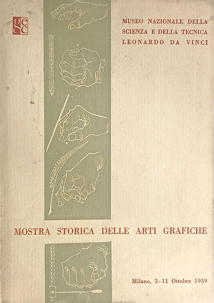 Mostra storica delle arti grafiche.