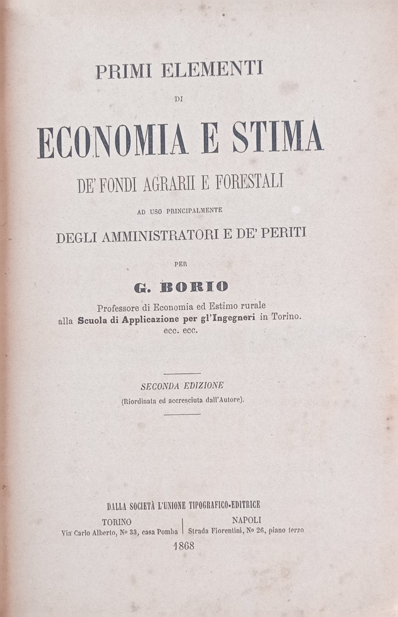 Primi elementi di economia e stima de' fondi agrarii e …
