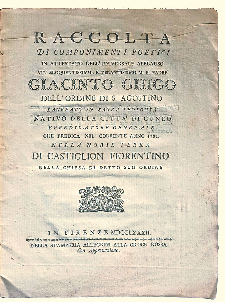 Raccolta di componimenti poetici in attestato dell”universale applauso all”eloquentissimo, e …