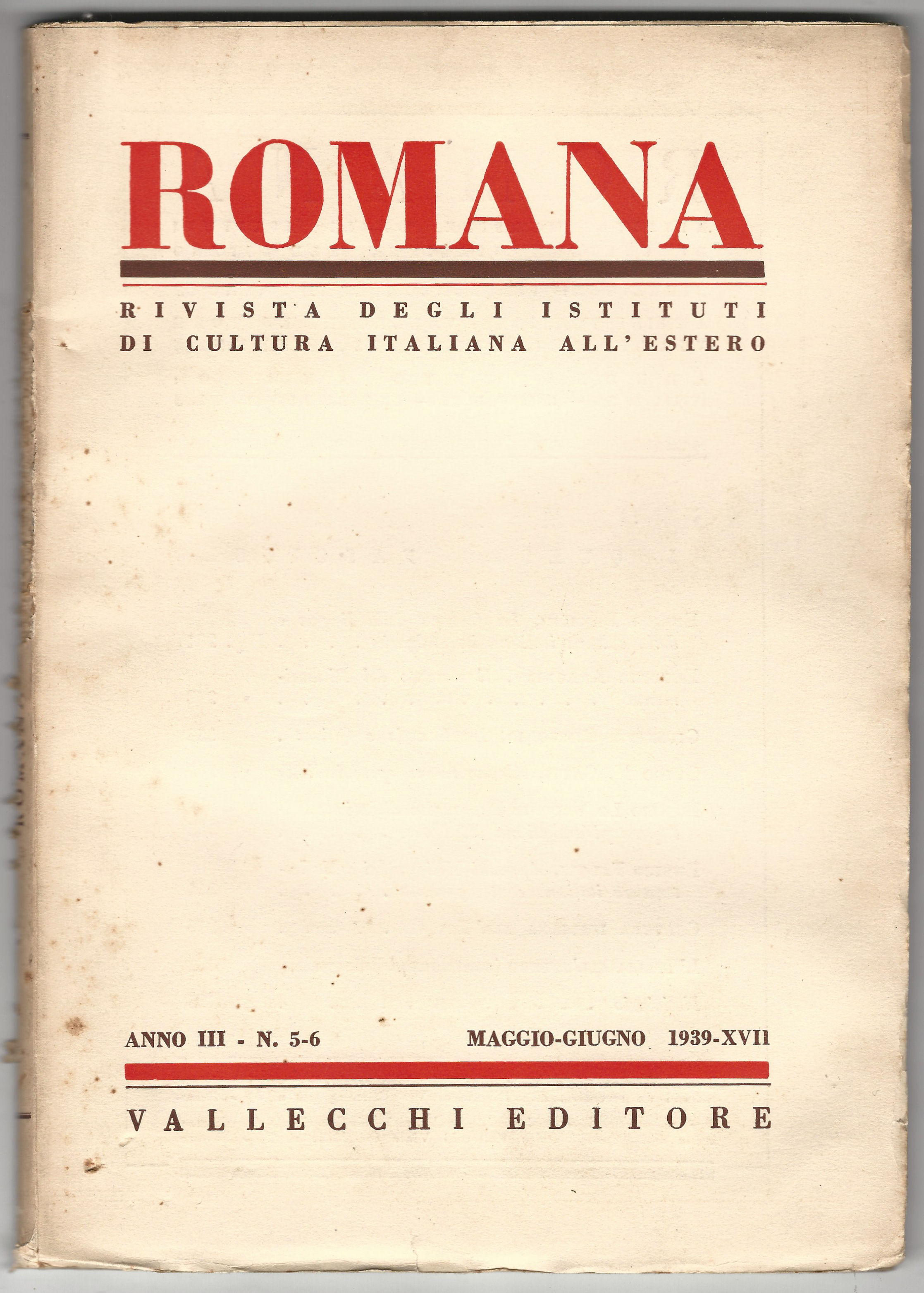 ROMANA. Rivista degli Istituti di cultura italiana all'estero.