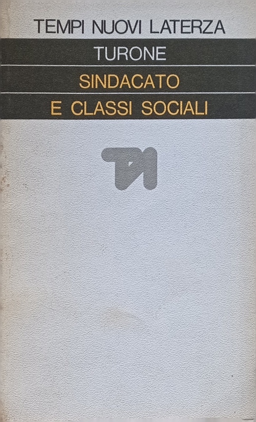 Sindacato e classi sociali.