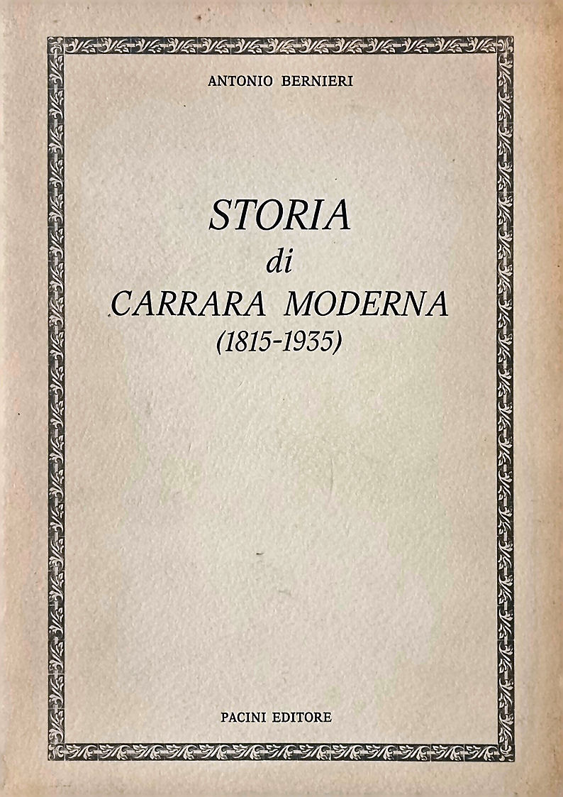 Storia di Carrara moderna (1815-1935).