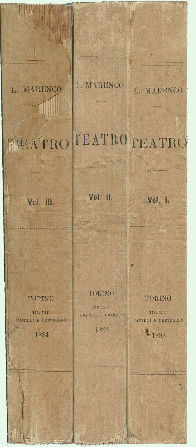 Teatro. Volume primo. Marcellina. Un malo esempio. Piccarda Donati. [Volume …