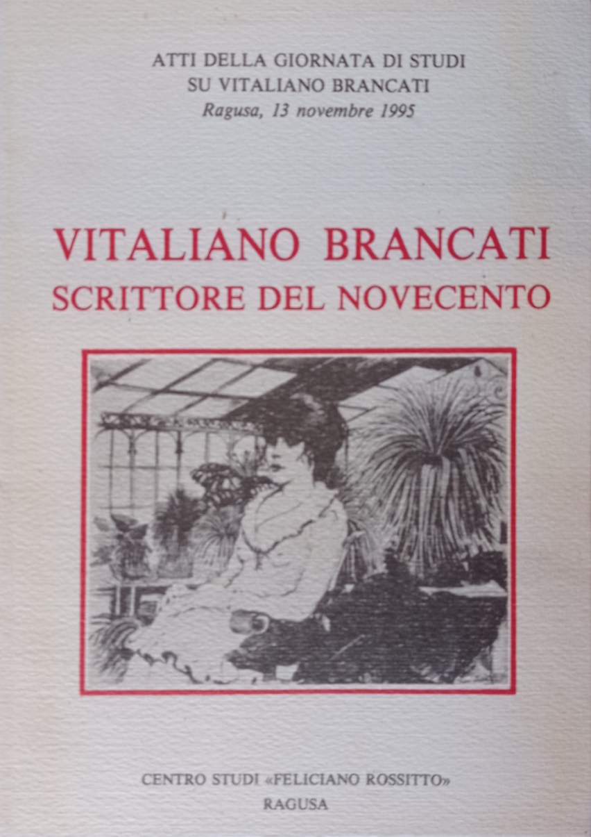 Vitaliano Brancati scrittore del Novecento.