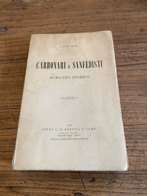 Carbonari e Sanfedisti. Romanzo storico