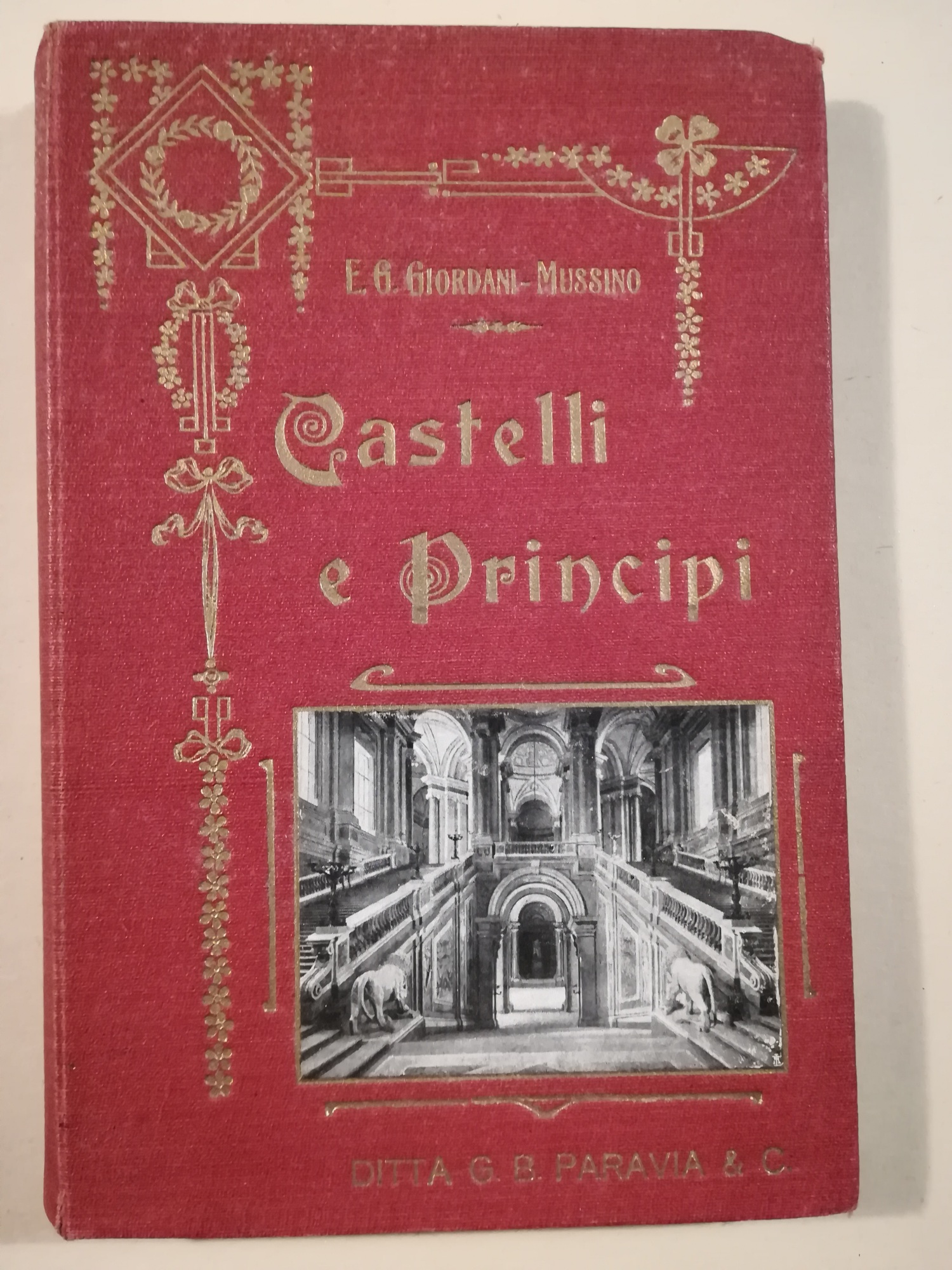 Castelli e principi. Quarta edizione