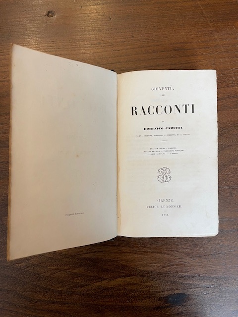 Gioventù. Racconti di Domenico Carutti. Nuova edizione, riveduta e corretta …