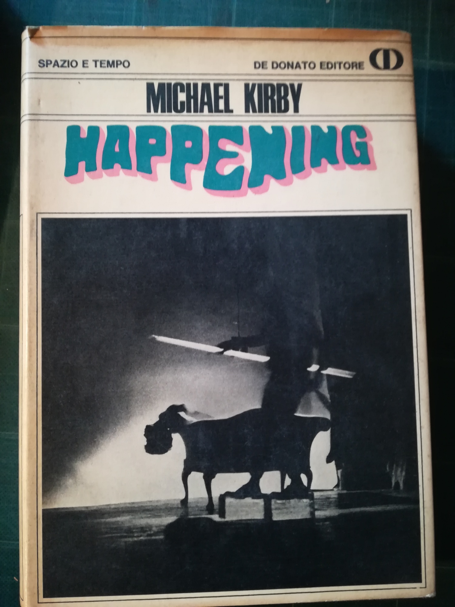 Happening. Antologia illustrata a cura di Michael Kirby. Scritti e …