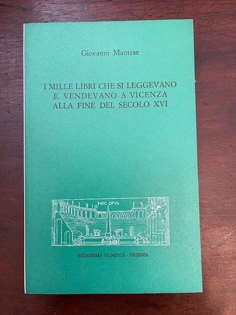I mille libri che si leggevano e vendevano a Vicenza …