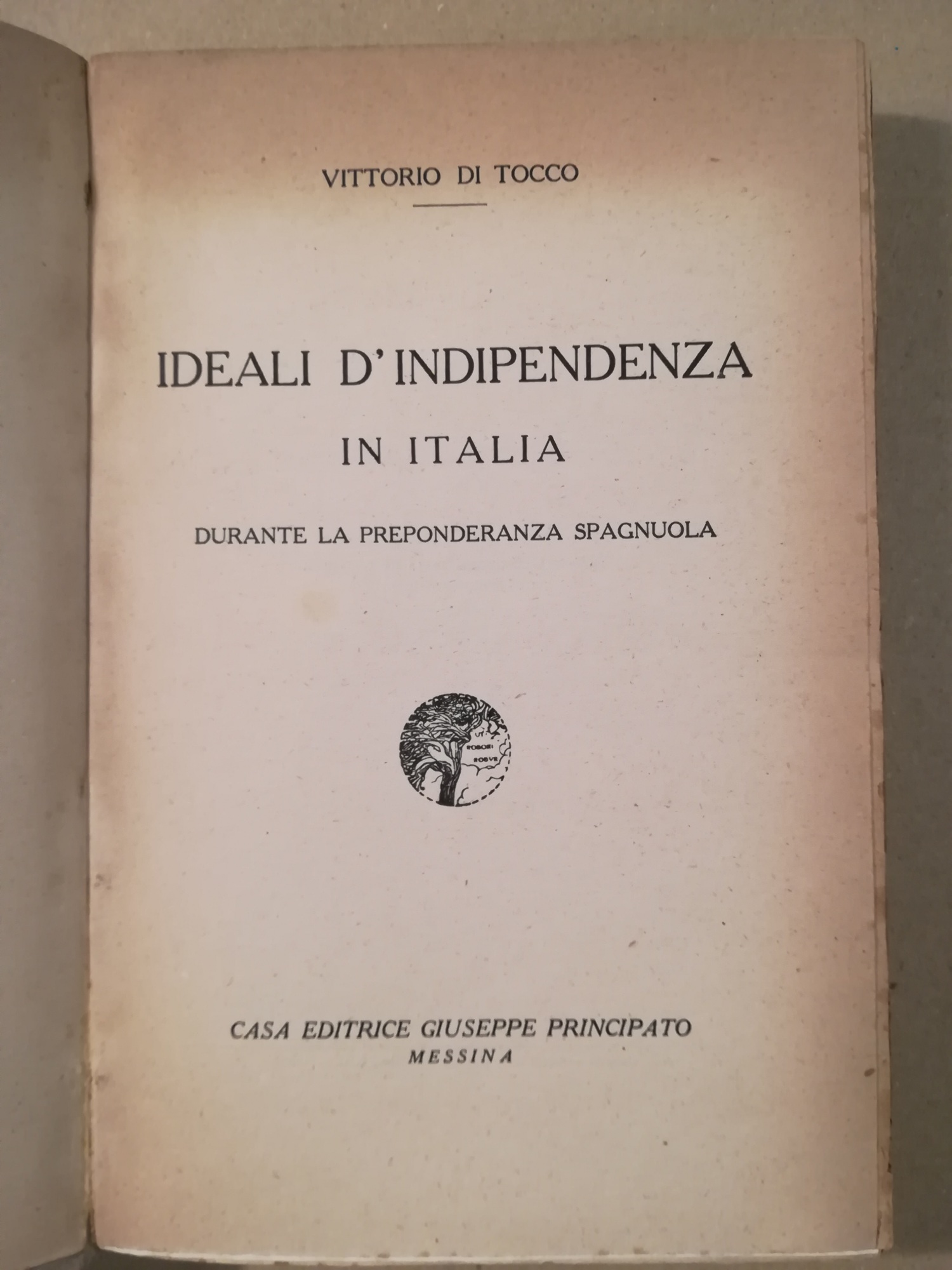 Ideali d'indipendenza in Italia durante la preponderanza spagnola