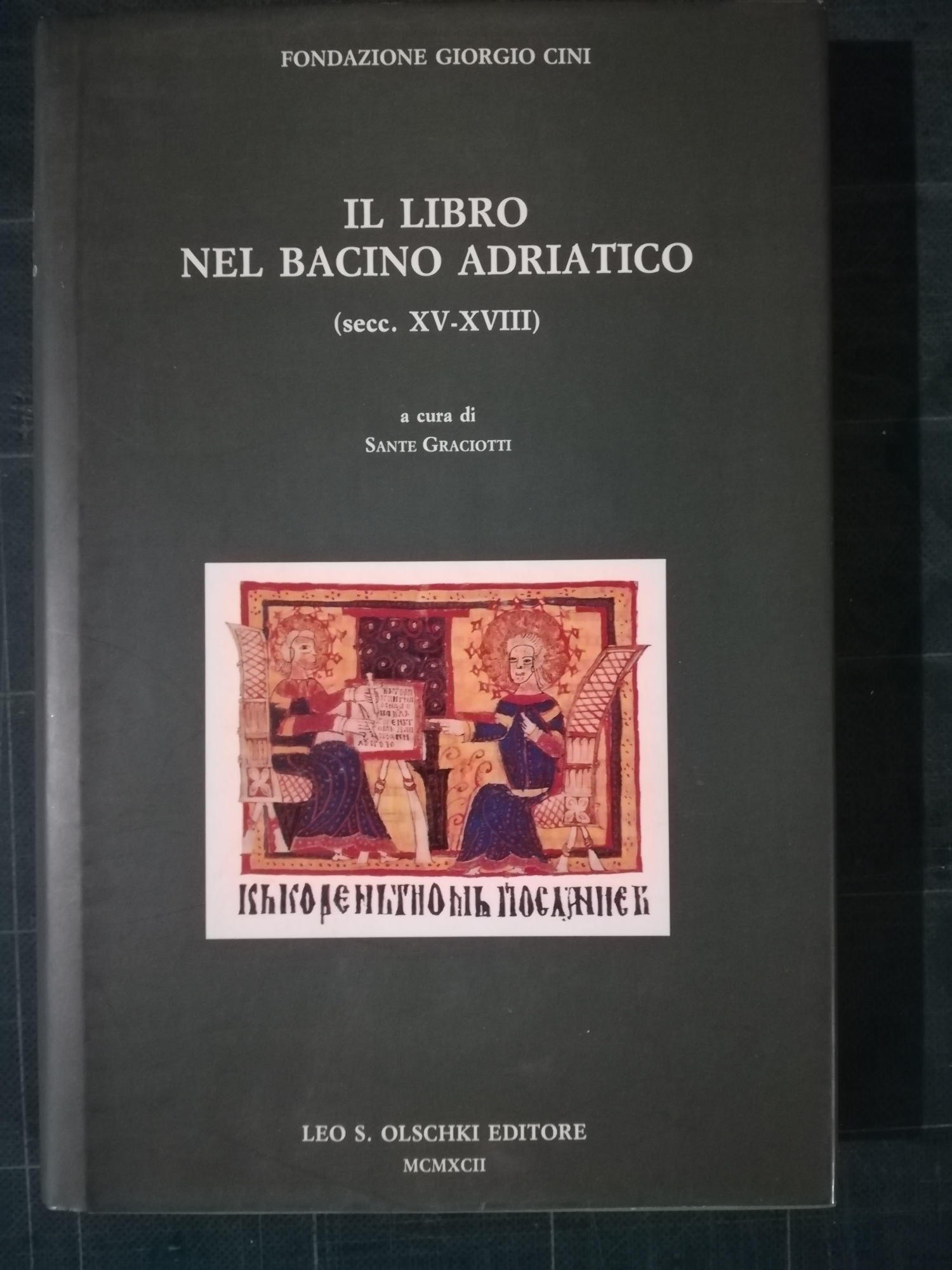 Il libro nel bacino adriatico (secc. XV-XVIII)