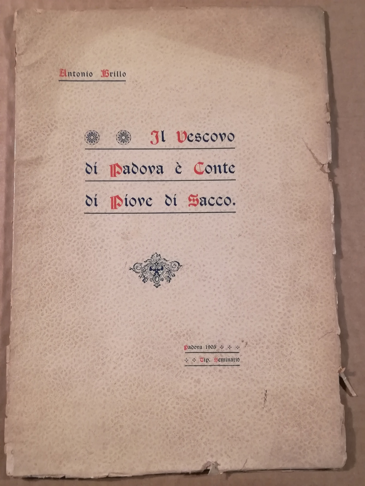 Il Vescovo di Padova è Conte di Piove di sacco