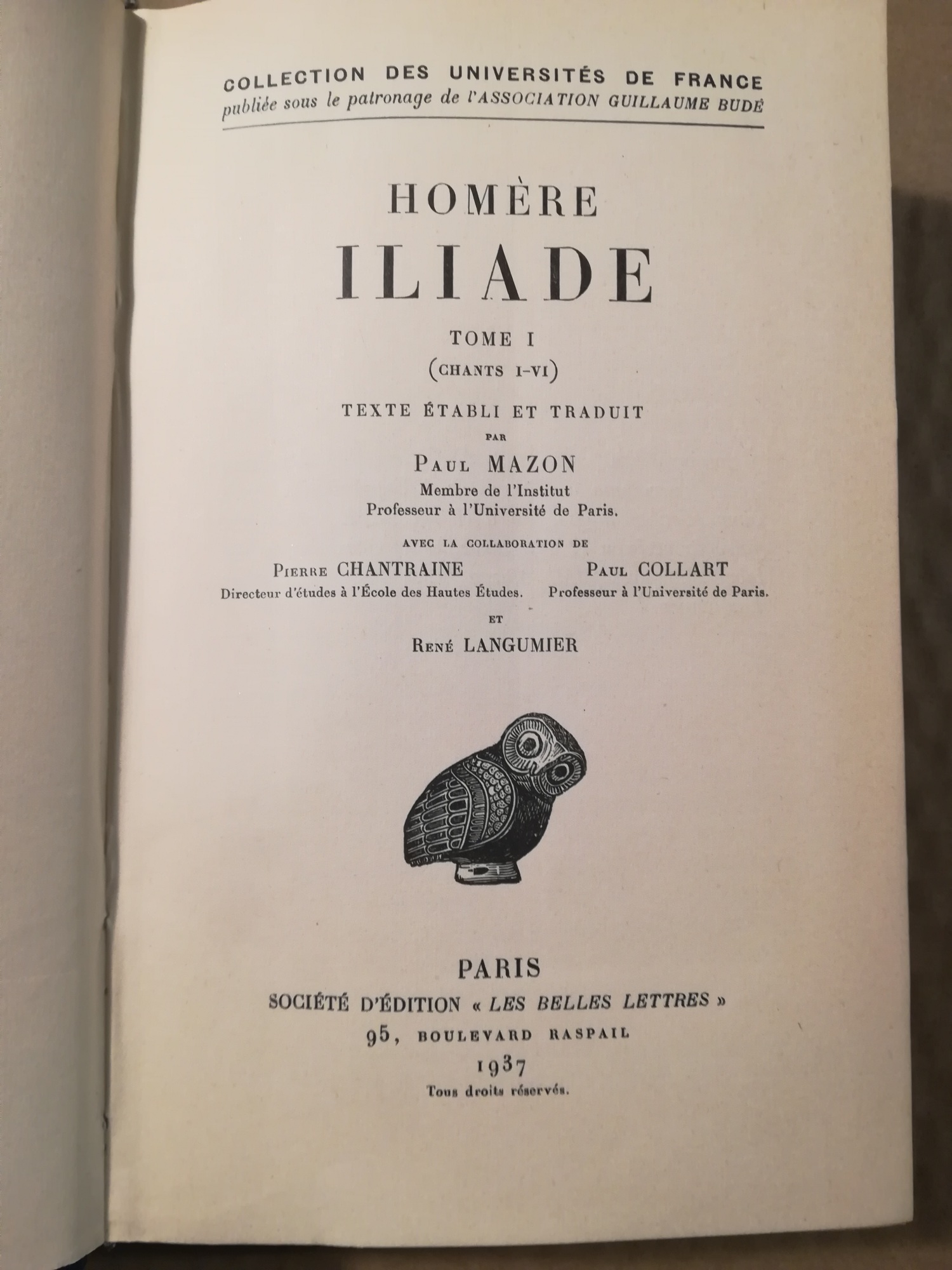 Iliade Tome I - IV. Texte établi et traduit par …