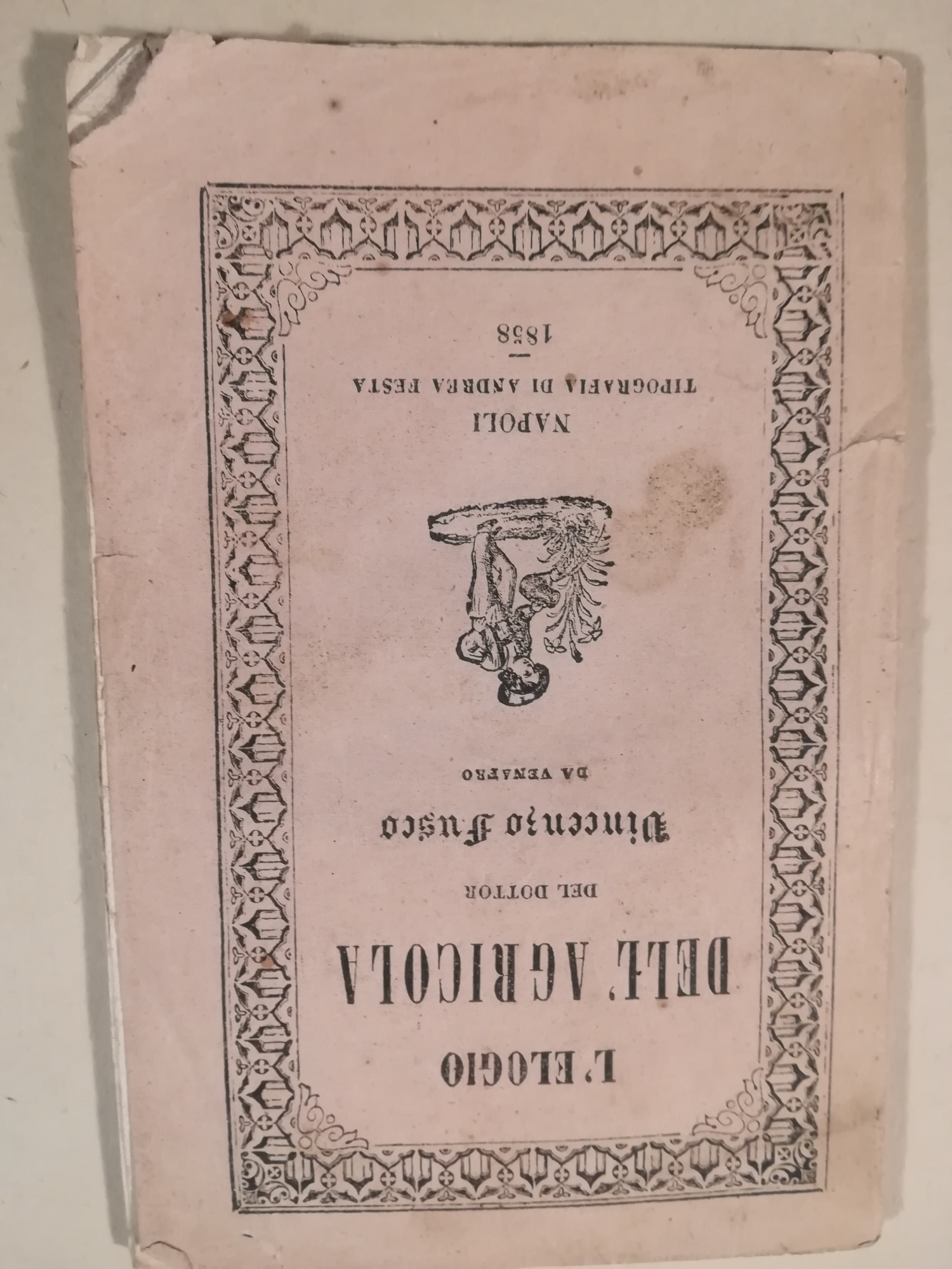 L'elogio dell'Agricola del dottor Vincenzo Fusco da Venafro