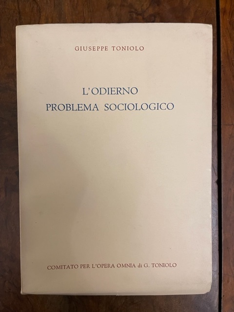 L'odierno problema sociologico. Serie III, sociologia e problemi sociologici contemporanei, …