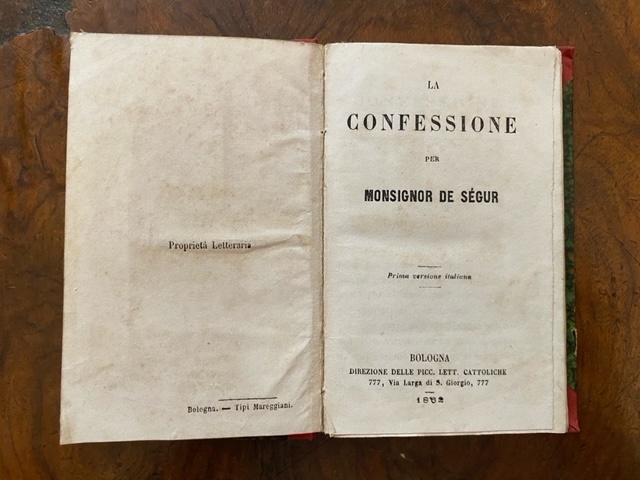 La confessione per monsignor De Segur. Prima versione italiana
