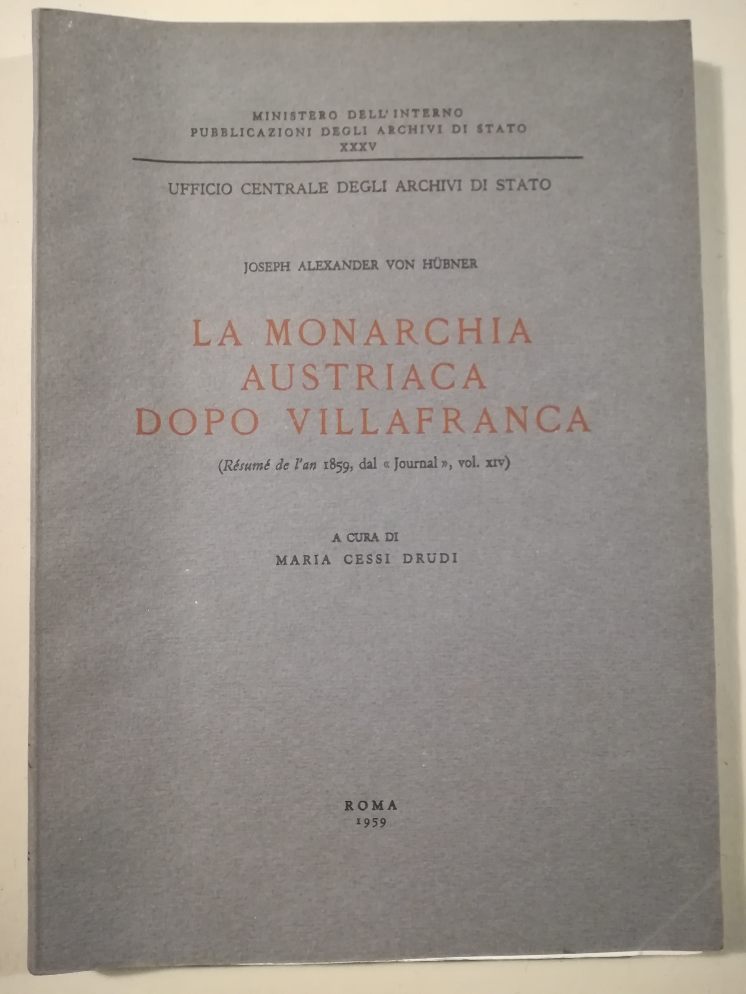 La monarchia austriaca dopo Villafranca (Résumé de l'an 1859, dal …