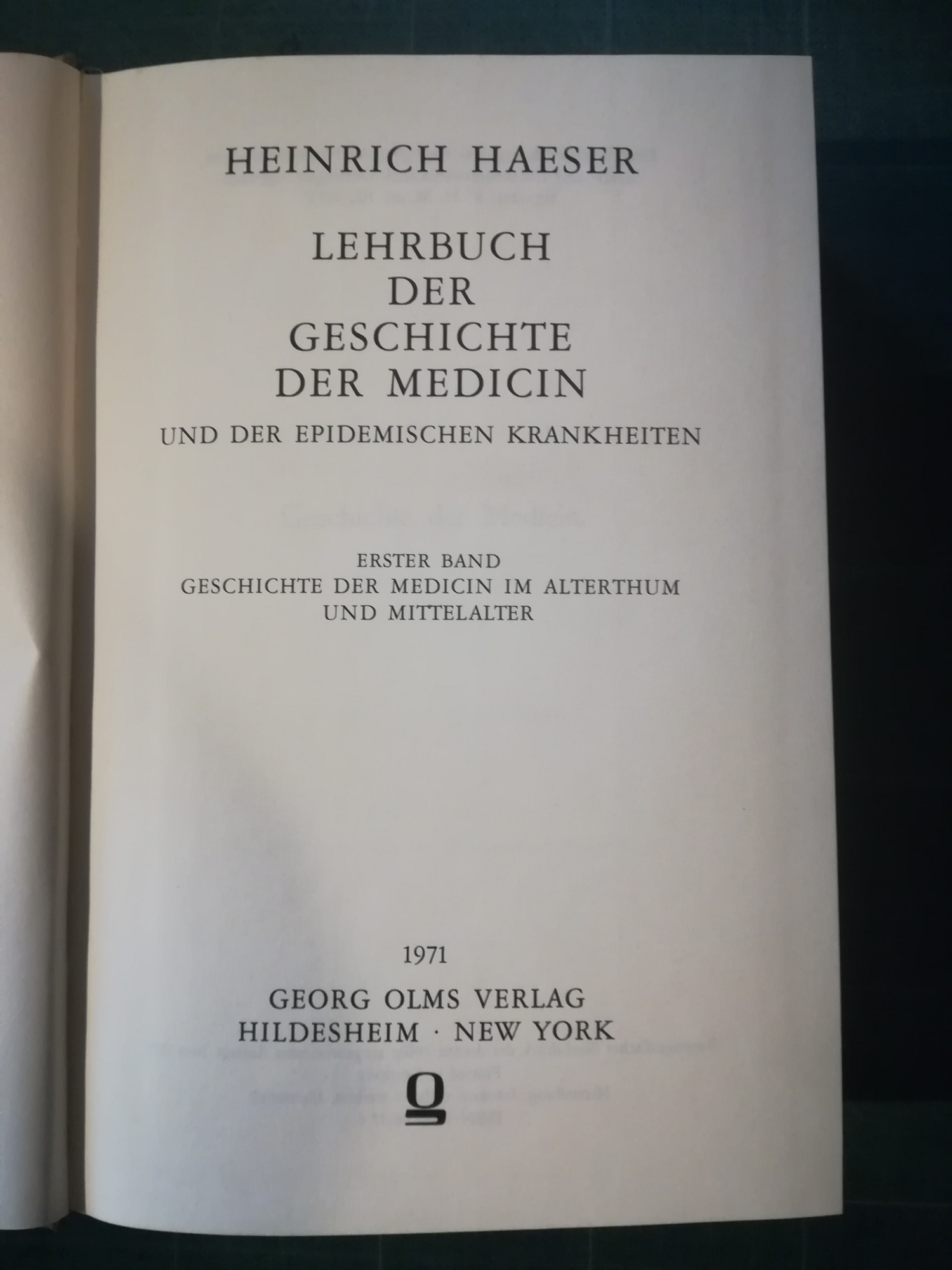 Lehrbuch der Geschichte der Medicin und der epidemischen Krankheiten. Ersten …