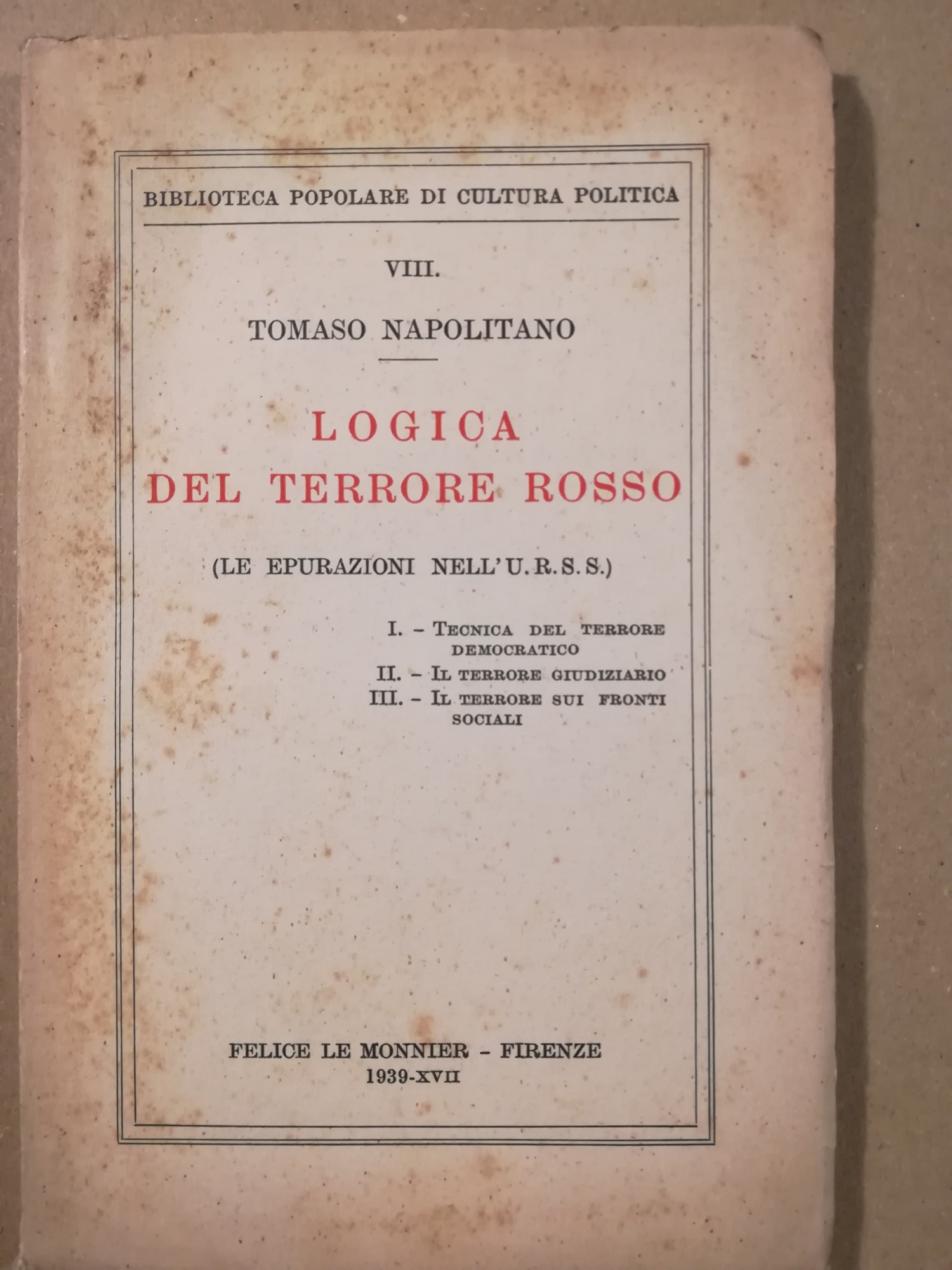 Logica del terrore rosso (le epurazioni nell'U.R.S.S.)