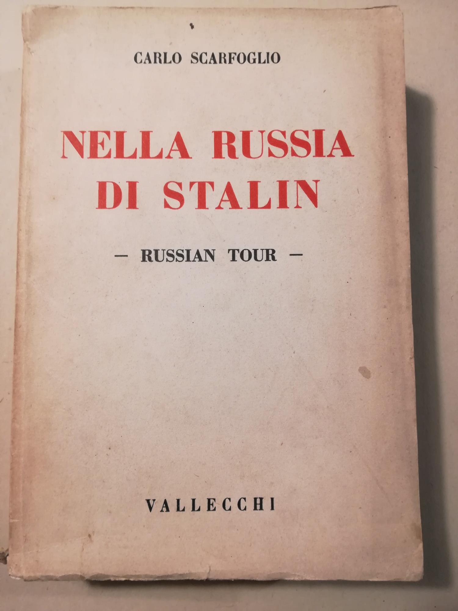 Nella Russia di Stalin. Russian Tour