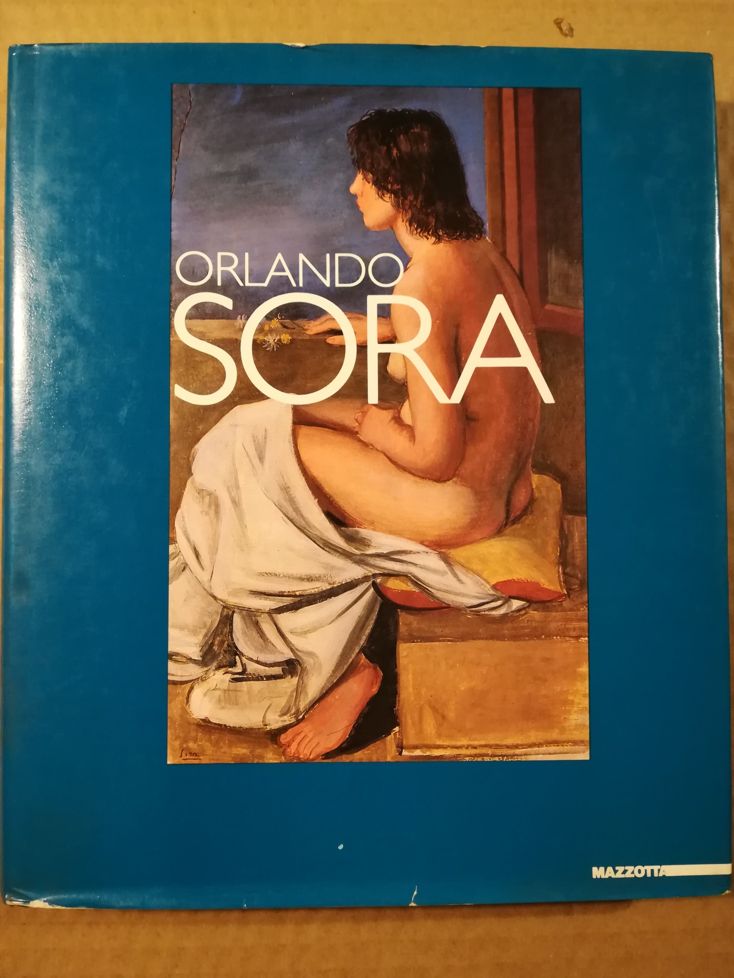 Orlando Sora. Catalogo generale delle opere, con saggi di Rossana …