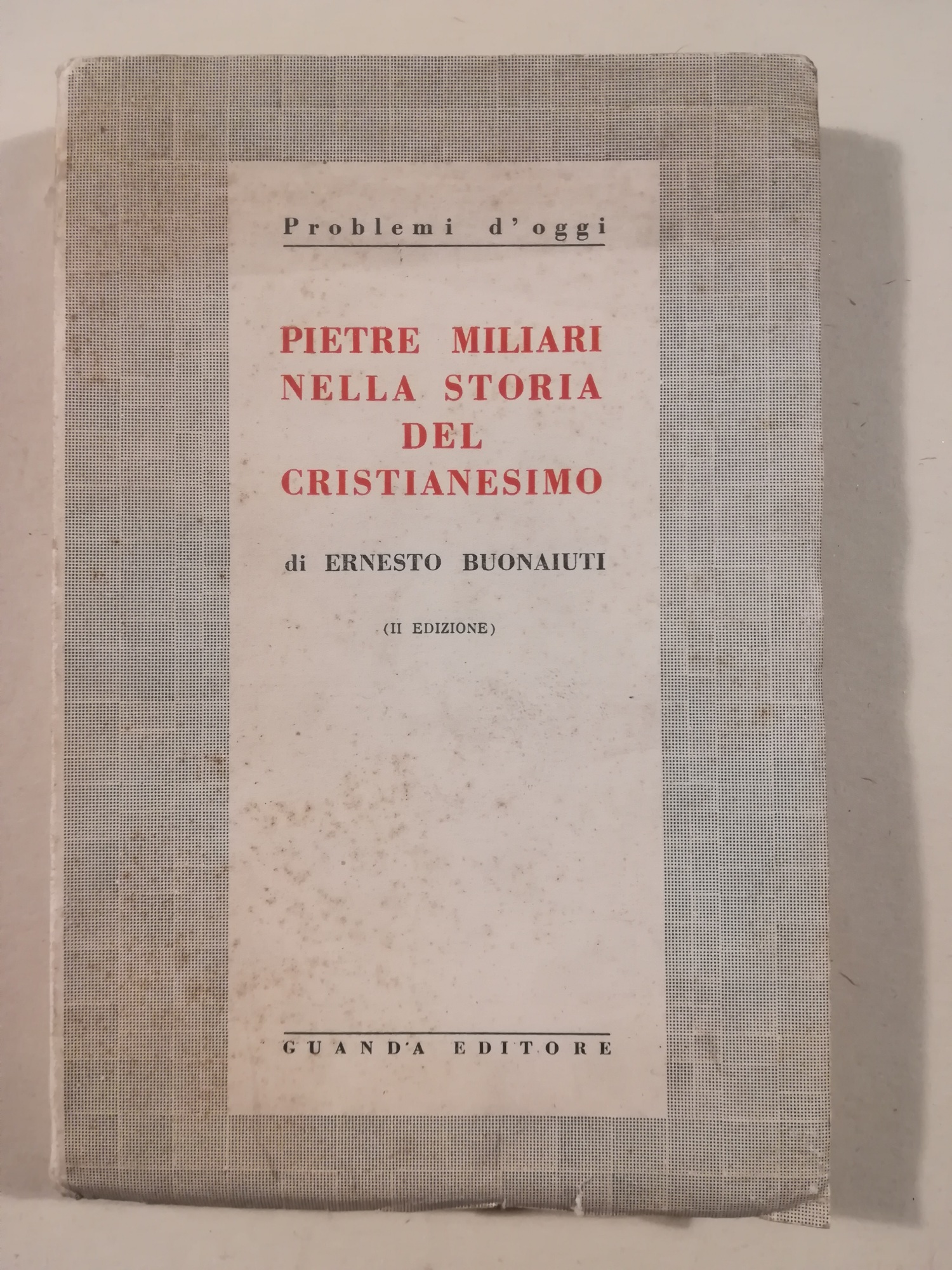 Pietre miliari nella storia del cristianesimo