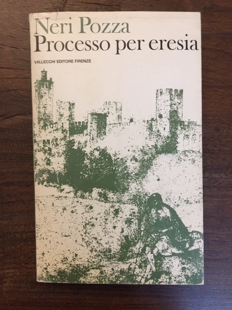 Processo per eresia e altre storie