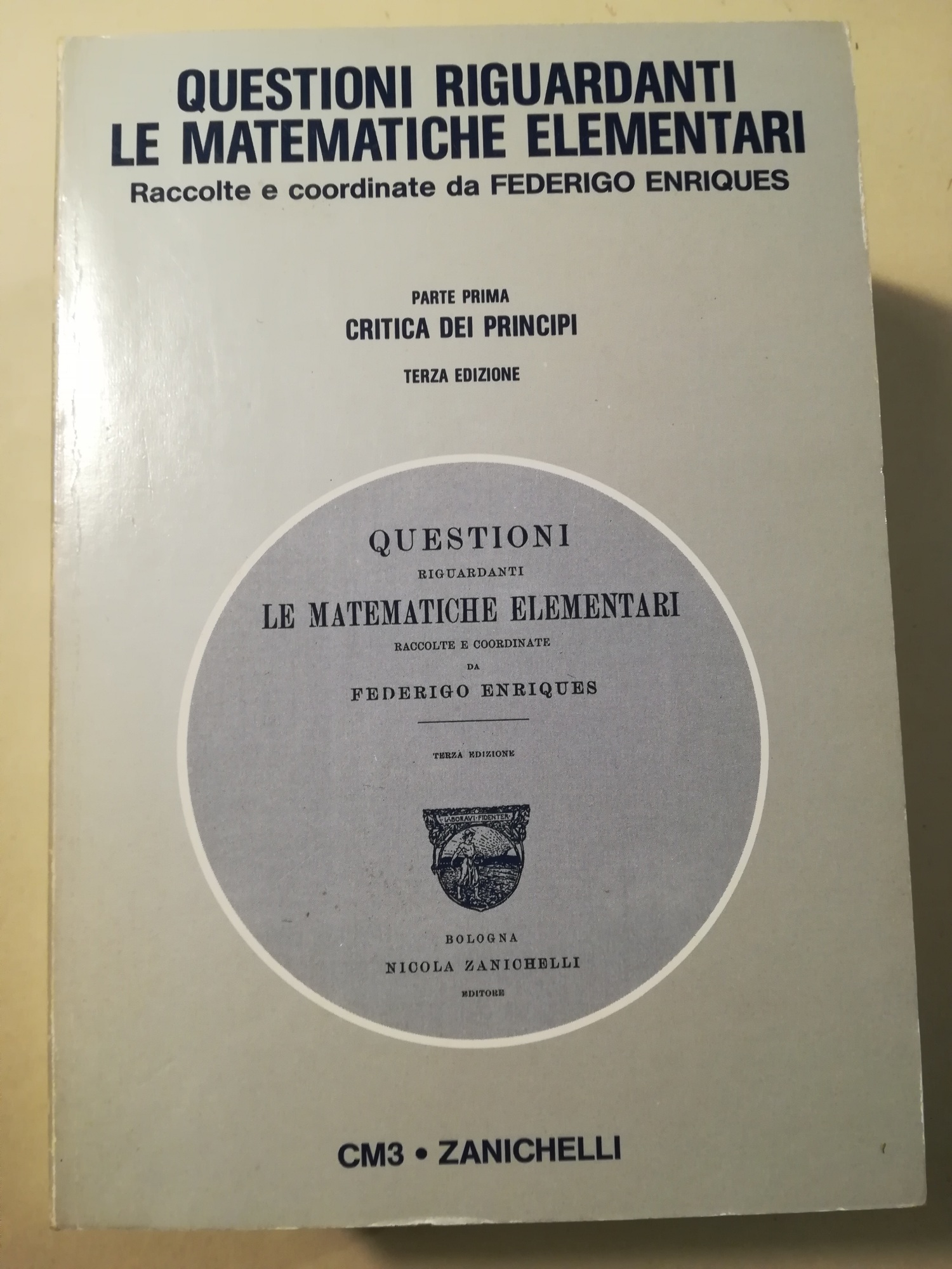 Questioni riguardanti le matematiche elementari raccolte e coordinate da Federigo …