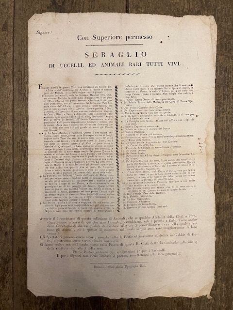 Signore! Con superiore permesso. Seraglio di Uccelli, ed Animali rari …
