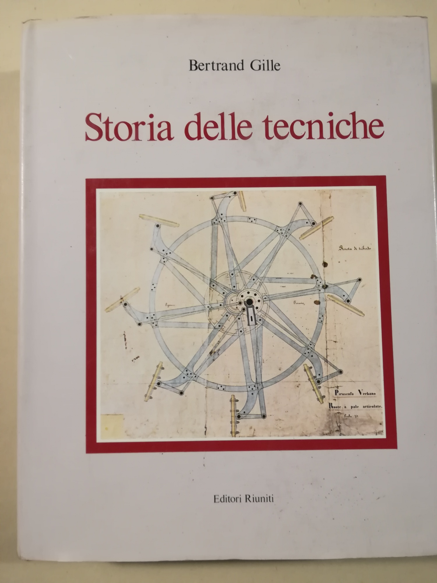 Storia delle tecniche a cura di Carlo Tarsitani