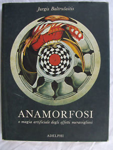 JURGIS BALTRUSAITIS ANAMORFOSI ADELPHI 1978