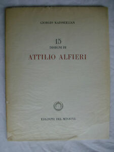 GIORGIO KAISSERLIAN 15 DISEGNI DI ATTILIO ALFIERI ED. DEL MILIONE …