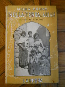 NELLA ORANO LELLA TERRA DI ALLAH NOVELLINE AFRICANE LA PRORA …