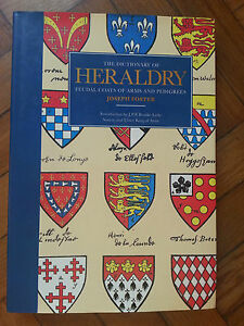 J. FOSTER THE DICTIONARY OF HERALDRY FEUDAL COATS OF ARMS …