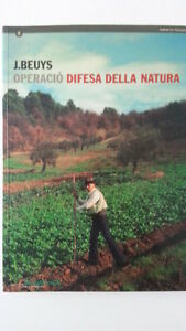 J. BEUYS OPERACIO DIFESA DELLA NATURACENTRE D'ART SANTA MONICA 1994
