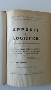 APPUNTI DI LOGISTICA SCUOLE DI APPLICAZIONE DELL'ARMA 1953