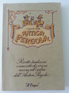 I SEGRETI DELLA ANTICA PERGOLA IL VESPRO 1980