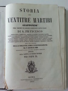 STORIA DEI VENTITRE MARTIRI GIAPPONESI P. AGOSTINO DA OSIMO TIP. …