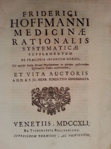 HOFFMANN FRIEDRICH MEDICINAE RATIONALIS SYSTEMATICAE SUPPL TIP. BALLEONIANA 1741