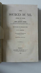 LES SOURCES DU NIL JOHN HANNING SPEKE PARIS HACHETTE 1881