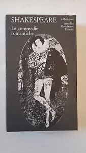 WILLIAM SHAKESPEARE LE COMMEDIE ROMANTICHE I MERIDIANI COLLEZIONE 2005