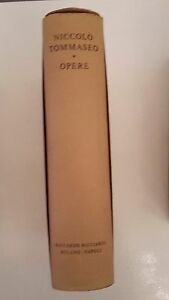 NICCOLO TOMMASEO OPERE RICCIARDI EDITORE 1958