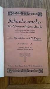 BARDELEBEN/KAGAN SCHACHRATGEBER + B. KAGAN 300 KURZE GLANZ-PARTIEN ED. B. …