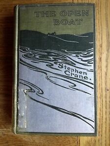 STEPHEN CRANE THE OPEN BOAT NEW YORK DOUBLEDAY & MCCLURE …