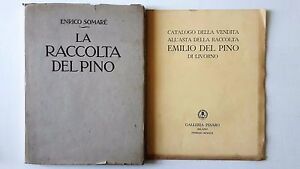 ENRICO SOMARE' LA RACCOLTA PINO GALLERIA PESARO BESTETTI & TUMINELLI …