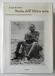 J. KI-ZERBO STORIA DELL'AFRICA NERA EINAUDI 1977 1° ED.